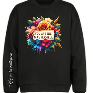 You are his Materpiece